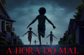 A Hora do Mal
