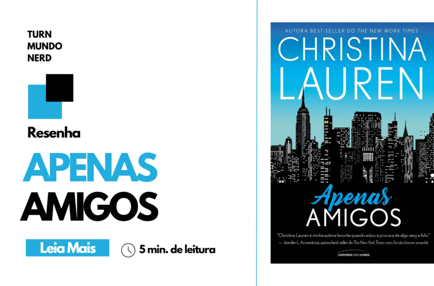 Apenas Amigos | Um livro ideal para ler no fim de semana