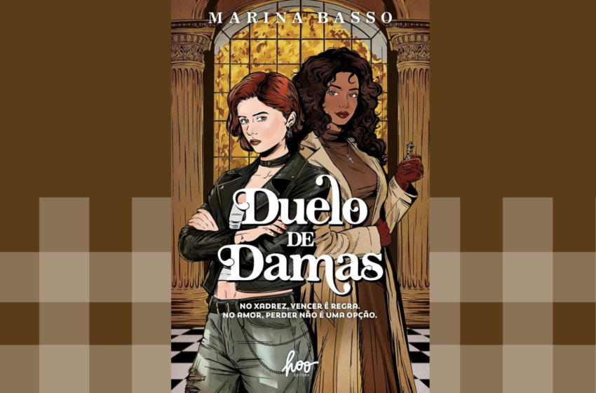 Resenha | Duelo de Damas da Marina Basso